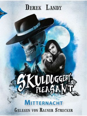 Skulduggery Pleasant - Mitternacht (Folge 11)