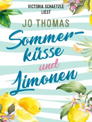 Sommerküsse und Limonen