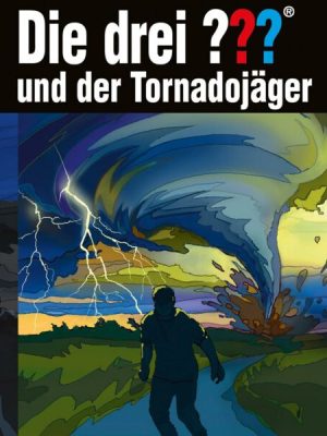 Special: Die drei ??? und der Tornadojäger