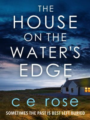 The House on the Water's Edge