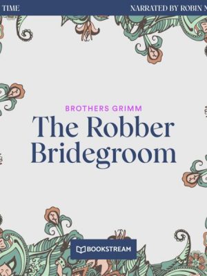 The Robber Bridegroom