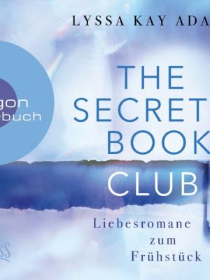 The Secret Book Club - Liebesromane zum Frühstück