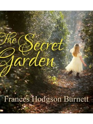 The Secret Garden (Unabridged)