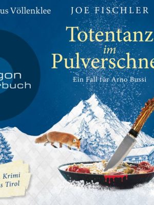 Totentanz im Pulverschnee