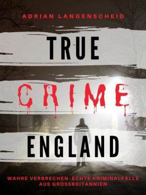 True Crime England