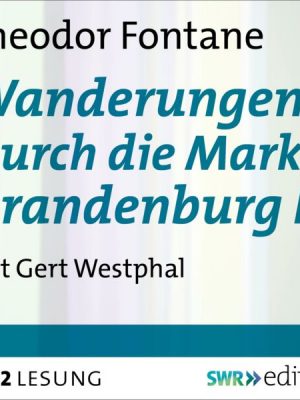 Wanderungen durch die Mark Brandenburg I