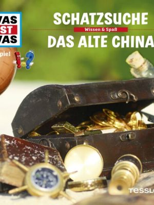 WAS IST WAS Hörspiel. Schatzsuche / Das alte China.