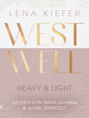 Westwell - Heavy & Light