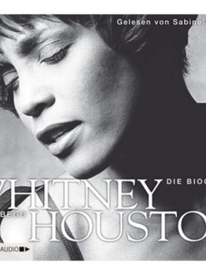 Whitney Houston - Die Biografie