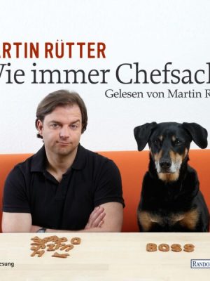 Wie immer Chefsache