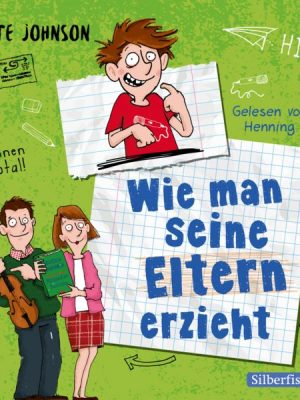 Wie man seine Eltern erzieht (Eltern 1)