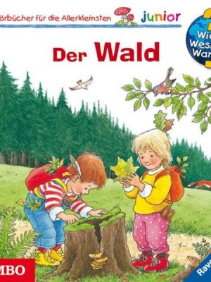 Wieso? Weshalb? Warum? junior. Der Wald