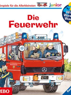 Wieso? Weshalb? Warum? junior. Die Feuerwehr