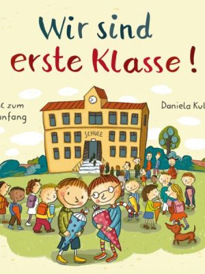 Wir sind erste Klasse